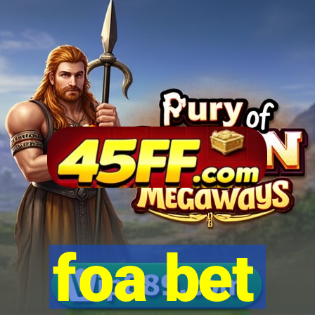 foa bet